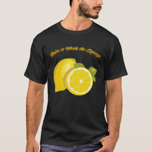 Der Saft ist es wert, gepresst zu werden T-Shirt