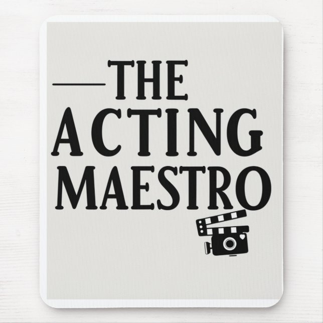 Der Schauspielmeister Mousepad (Vorne)