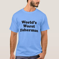 Der schlechteste Fischer der Welt