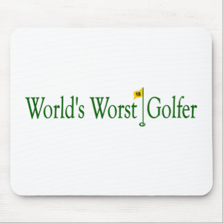 Der schlechteste Golfspieler der Welten Mousepad