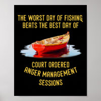 Der schlechteste Tag des Fischens ist besser als d