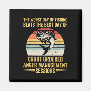 Der schlechteste Tag des Fischens schlägt den best Magnet