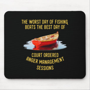 Der schlechteste Tag des Fischens schlägt den best Mousepad