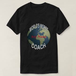 Der schlechteste Trainer der Welt T-Shirt
