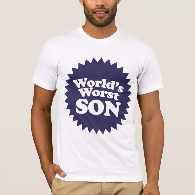 Der schlimmste Sohn der Welt T-Shirt (Vorderseite)