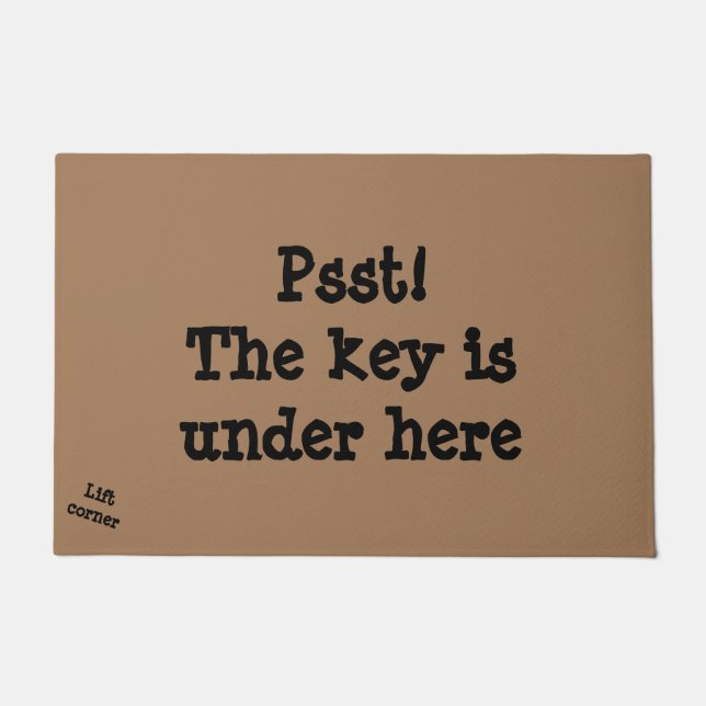Der Schlüssel ist unter hier Tür-Matte Fußmatte (Vorderseite)