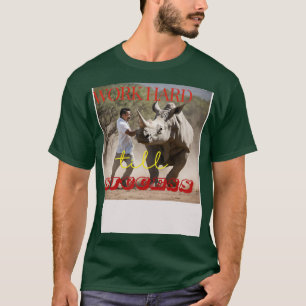 Der Schlüssel zum Erreichen Ihrer Träume" T-Shirt