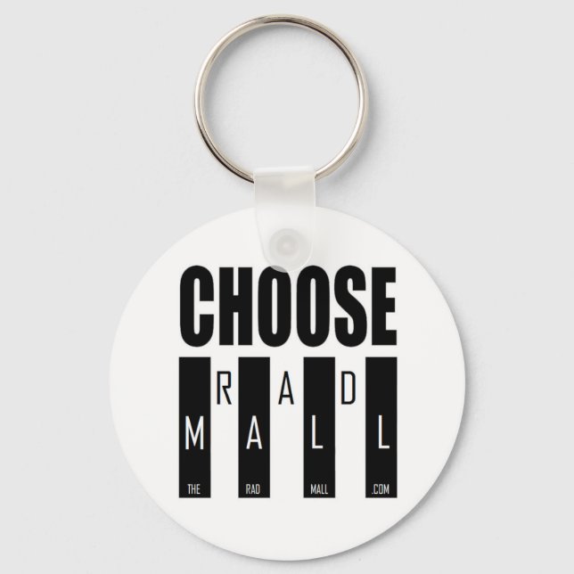 Der Schlüsselanhänger "Choose" für die Krasse Mall (Vorderseite)