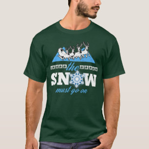 Der Schnee muss in den Winterschnee gehen Umweltsc T-Shirt