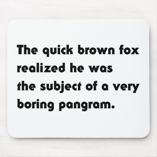 Der schnelle braune Fuchs.. Bohrer-Pangram-T - Shi Mousepad (Vorne)