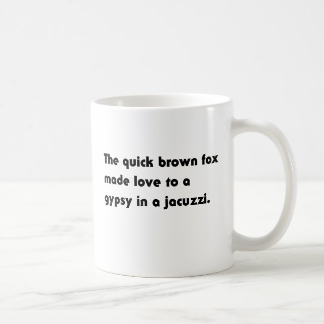 Der schnelle braune Fuchs.. Sinti und Roma Jacuzzi Tasse (Rechts)