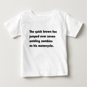 Der schnelle braune Fuchs sprang über... Pangram T Baby T-shirt