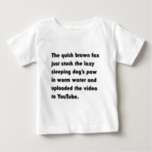 Der schnelle braune Fuchs steckte einfach... Pangr Baby T-shirt