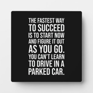 Der schnellste Weg zum Erfolg - Erfolg Motivierend Fotoplatte