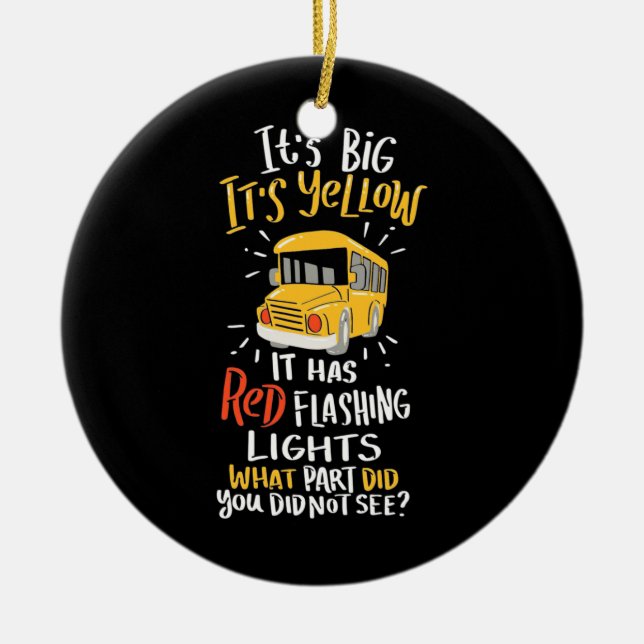 Der Schulbus ist groß und gelb Keramik Ornament (Vorne)