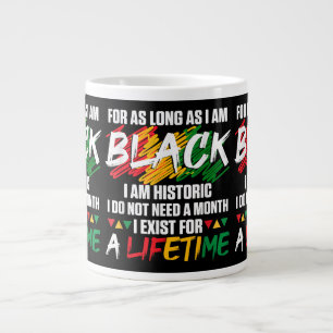 Der schwarze Monat, solange ich schwarz bin, bin i Jumbo-Tasse