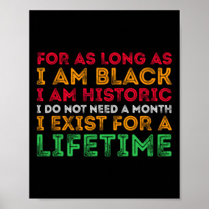Der schwarze Monat, solange ich schwarz bin, bin i Poster