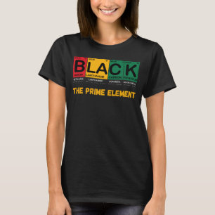 Der Schwarzgeschichte-Monatszeitraum des Prime-Ele T-Shirt