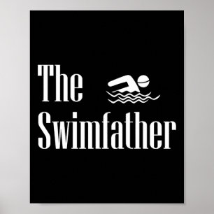 Der Schwimmvater Schwimmender Vater Schwimmer Lebe Poster