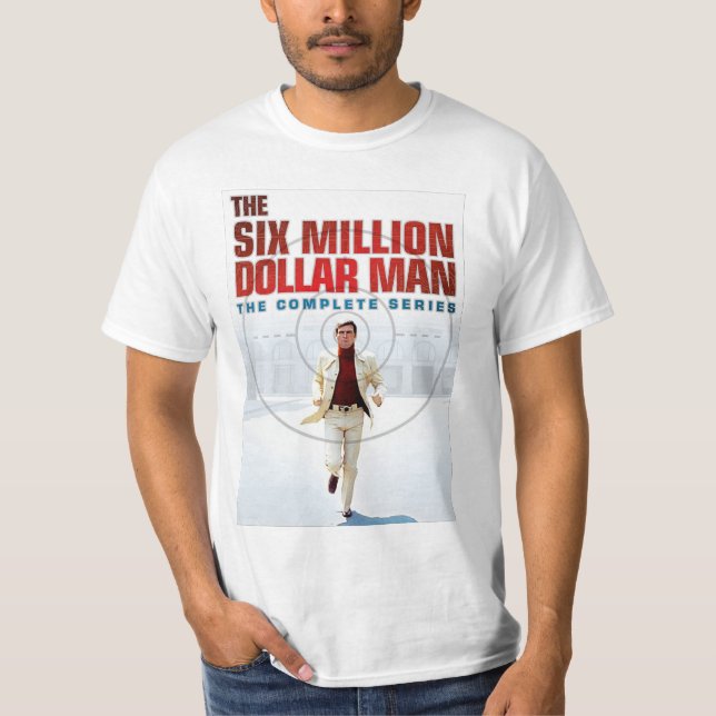 Der sechs Millionen Dollar schwere Mann T-Shirt (Vorderseite)