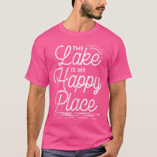 Der See ist mein glücklicher Ort Funny Camping Lov T-Shirt