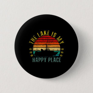 Der See ist mein glücklicher Ort Lustig Retro  Button