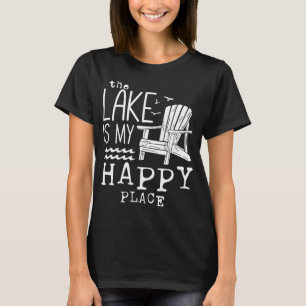 Der See ist mein glücklicher Ort T-Shirt