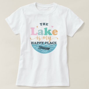 Der See ist mein glücklicher Ort T-Shirt