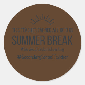 Der Sekundarschullehrer hat all das verdient Runder Aufkleber