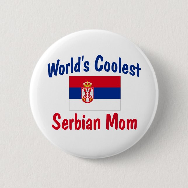 Der Serbian-Mama-Geschenk der Welt coolstes Button (Vorderseite)