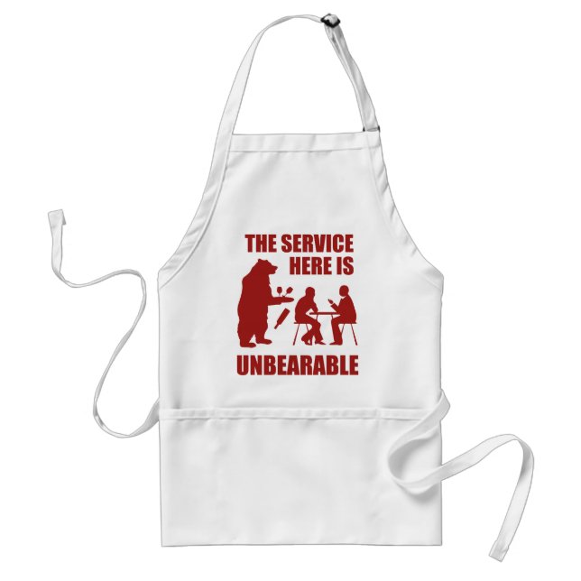 Der Service ist unerträglich Schürze (Vorne)