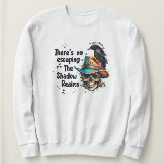 Der Shadow Realms von Brenda K Davies kann man nic Sweatshirt