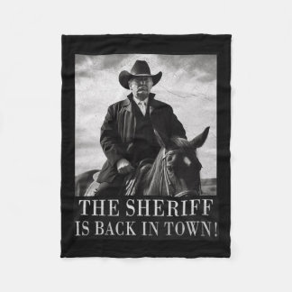 Der Sheriff ist in der Stadt Trump 2024 Fleecedecke