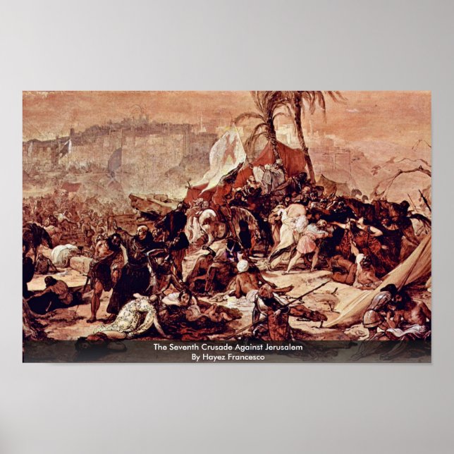 Der siebte Kreuzzug gegen Jerusalem Poster (Vorne)