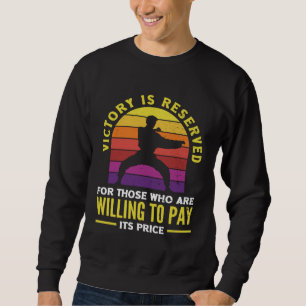 Der Sieg ist reserviert Aikido Karate Jiu Jitsu 1 Sweatshirt