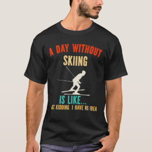 Der Skifahrer Vater, Vater-Gastgeschenke - Ein Tag T-Shirt
