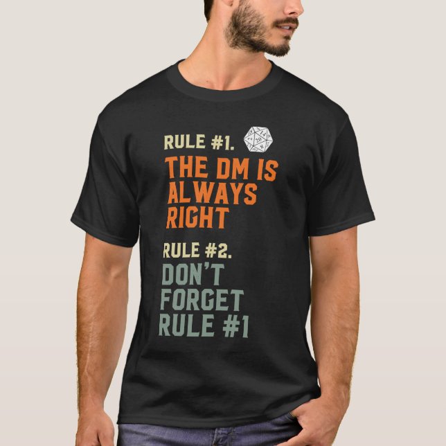 Der SL ist immer die richtige D20 RPG-Spielregeln T-Shirt (Vorderseite)