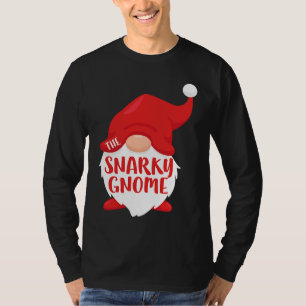 Der Snarky Gnome T passendes Weihnachtskostüm T-Shirt