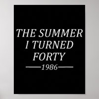 Der Sommer, in dem ich Vierzig wurde 40. Geburtsta