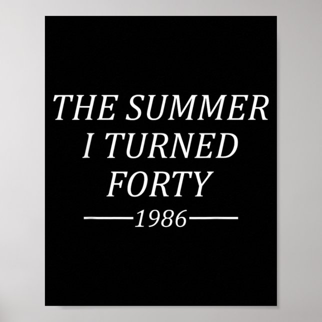Der Sommer, in dem ich Vierzig wurde 40. Geburtsta Poster (Vorne)