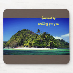 Der Sommer ist für Sie gewartet Mousepad