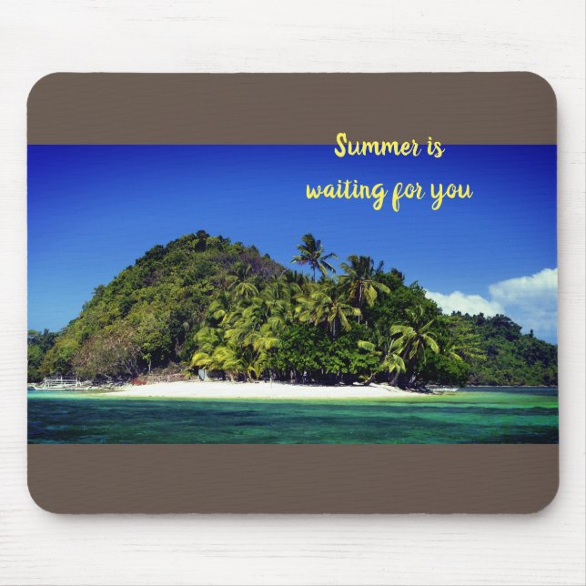 Der Sommer ist für Sie gewartet Mousepad (Vorne)