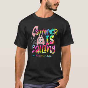Der Sommer ruft den Lehrer zum Leben auf Telefon U T-Shirt