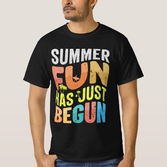 Der Sommerspass hat gerade begonnen T-Shirt (Vorderseite)