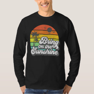 Der Sonnenschein Beach Retro Urlaub Sommer T-Shirt