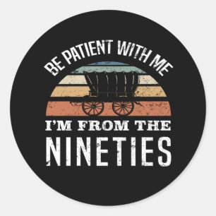 Der sonnige 30. Geburtstag aus den 90er Jahren Runder Aufkleber