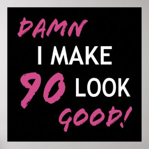 Der sonnige 90. Geburtstag sieht gut aus Poster