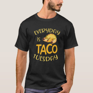 Der sonnige Alltag ist Taco Dienstag Mexican Cinco T-Shirt