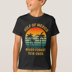 Der sonnige Golf von Mexiko vergisst nie T-Shirt