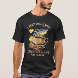 Der sonnige Kaffee, den ich nicht aufstehe und den T-Shirt